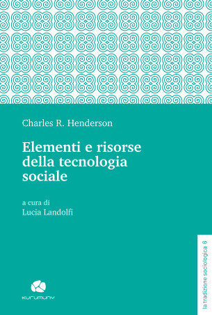 Elementi e risorse della tecnologia sociale [9791281083820]