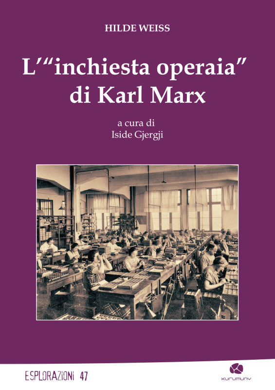 Inchiesta operaia di Karl Marx [9791281083646]