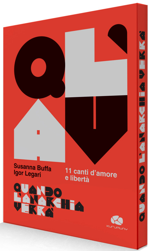 Quando l'Anarchia verrà [9791281083547]