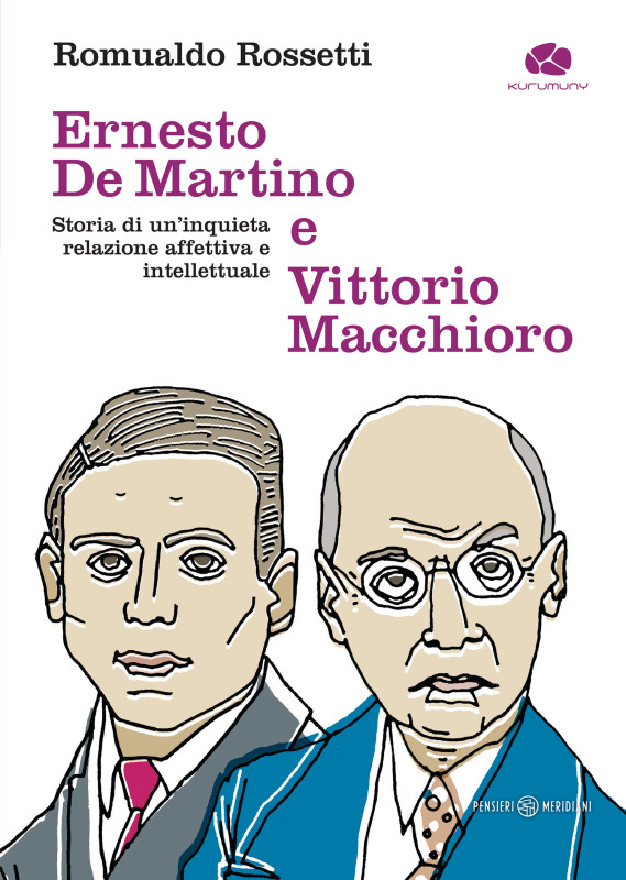 Ernesto De Martino e Vittorio Macchioro [9791281083462]
