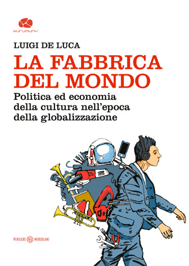 La fabbrica del mondo [9788885863675]