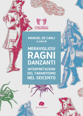 Meravigliosi ragni danzanti [9788885863743]