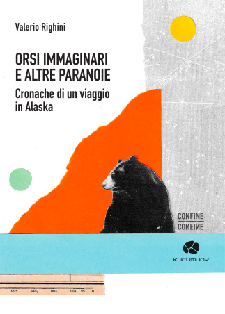 Orsi immaginari e altre paranoie