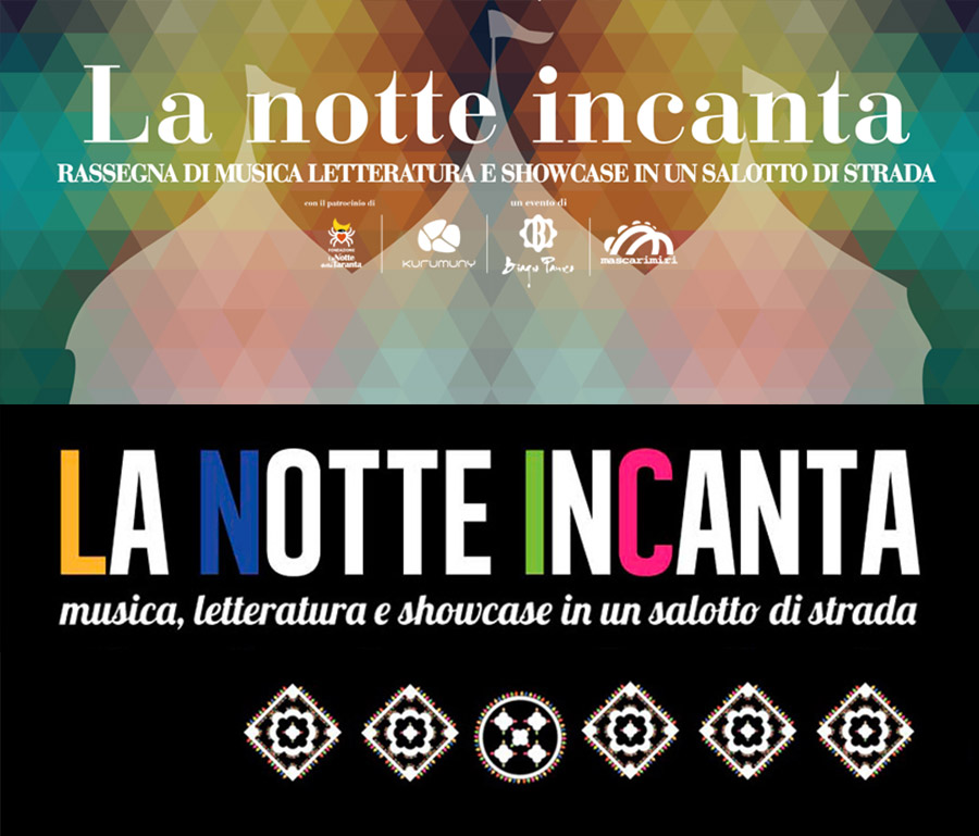 la notte incanta